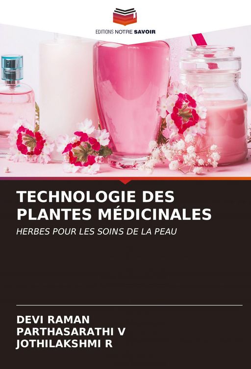 Produktbild: Technologie des Plantes M&eacute;dicinales