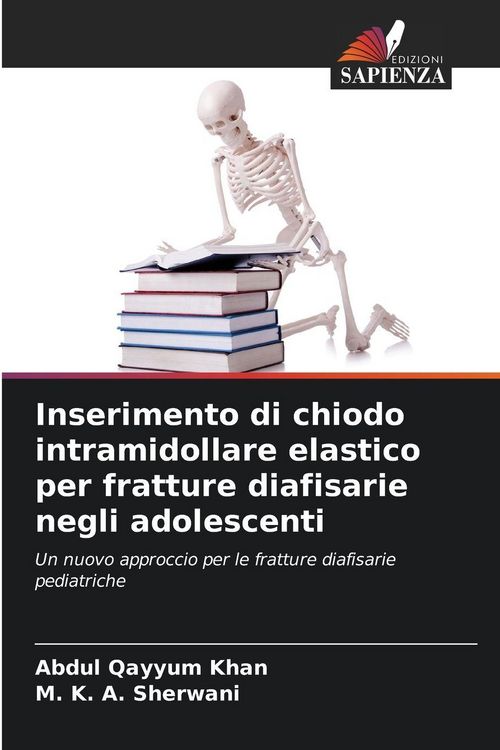 Produktbild: Inserimento di chiodo intramidollare elastico per fratture diafisarie negli adolescenti