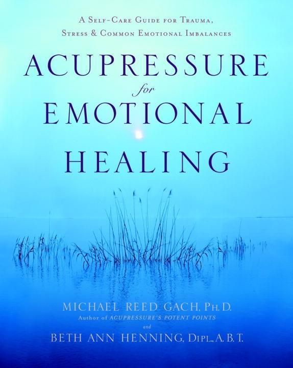 Produktbild: Acupressure for Emotional Healing
