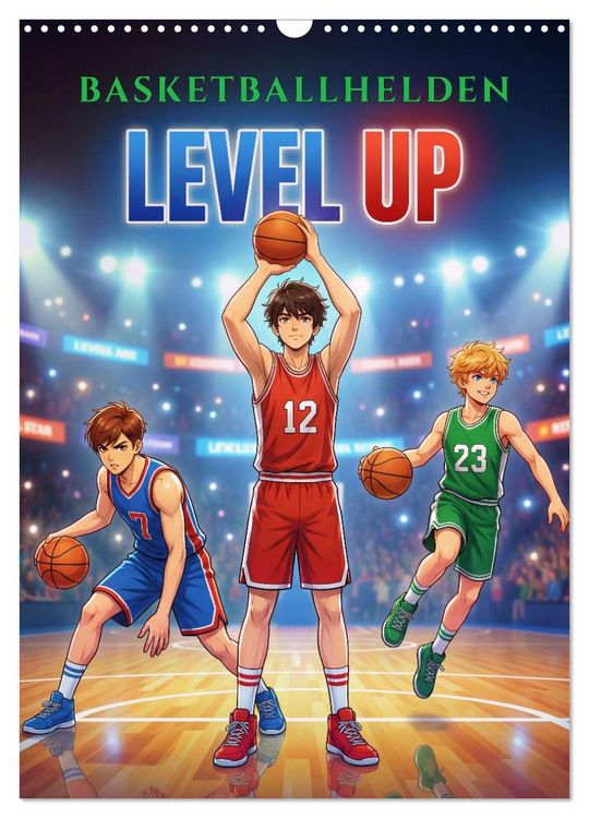 Produktbild: Level Up &ndash; Basketballhelden (Wandkalender 2027 DIN A3 hoch), CALVENDO Monatskalender