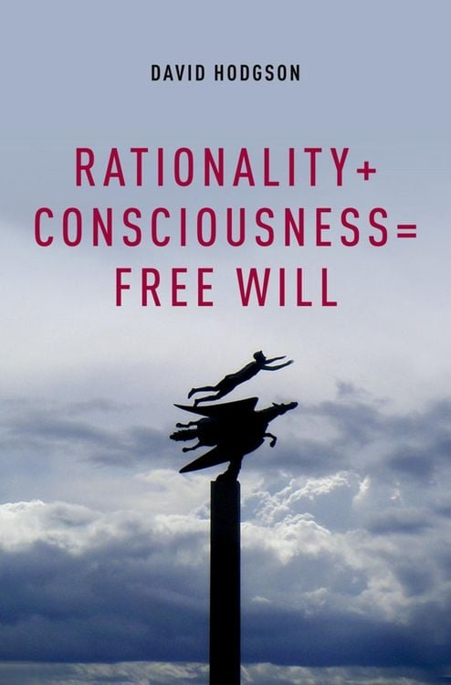 Produktbild: Rationality + Consciousness = Free Will