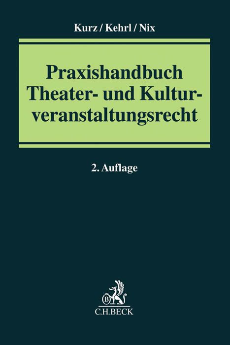 Produktbild: Praxishandbuch Theater- und Kulturveranstaltungsrecht