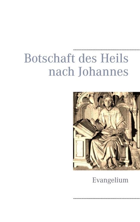 Produktbild: Botschaft des Heils nach Johannes