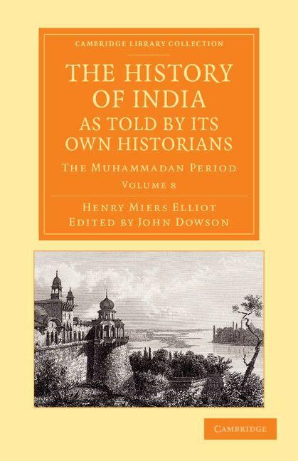 Produktbild: The History of India, as Told by Its Own Historians - Volume 8