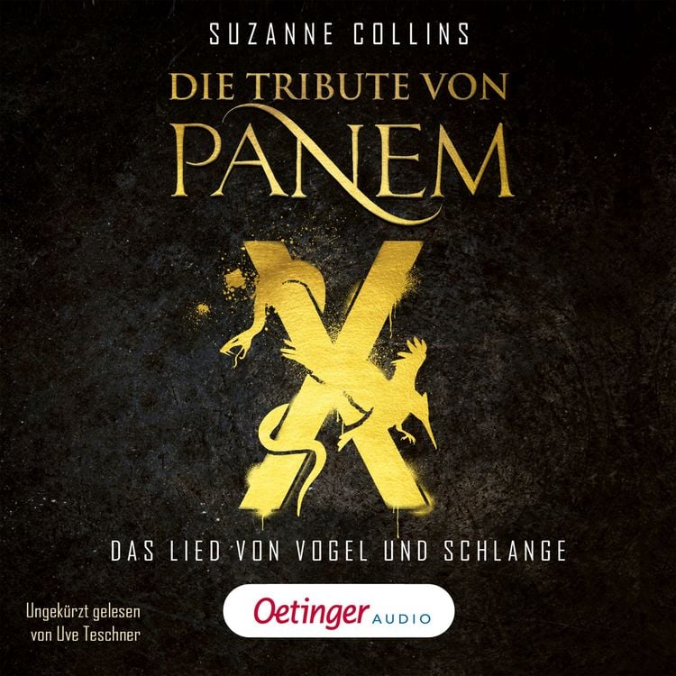 Produktbild: Die Tribute von Panem X. Das Lied von Vogel und Schlange