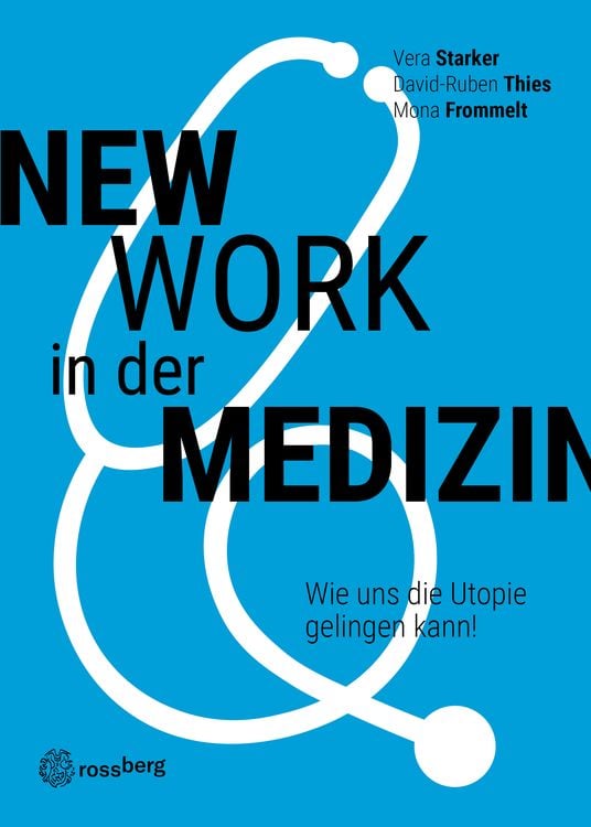 Produktbild: New Work in der Medizin