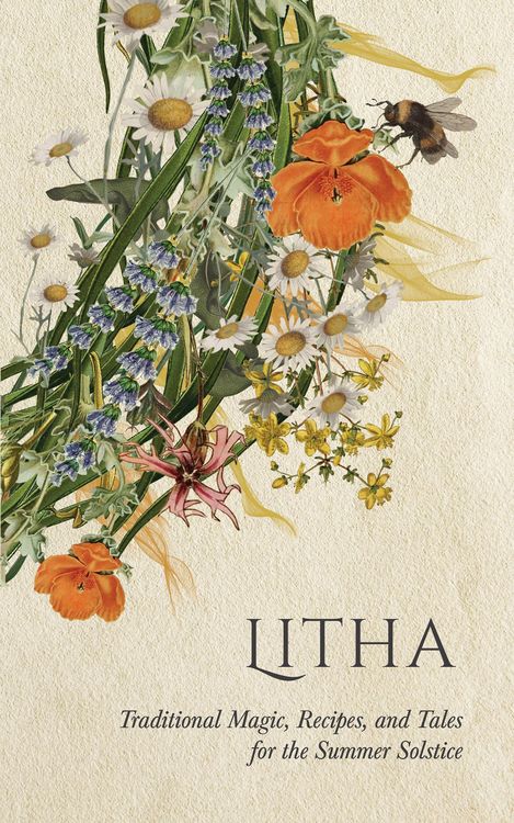 Produktbild: Litha: Traditional Magic, Recipes, and Tales for the Summer Solstice