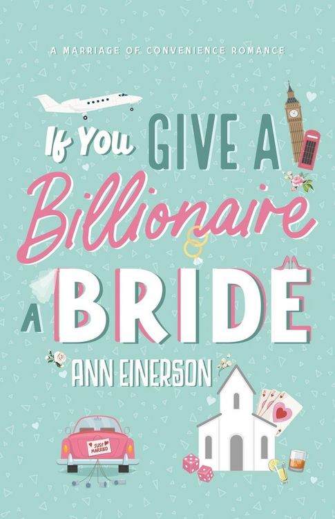 Produktbild: If You Give A Billionaire A Bride