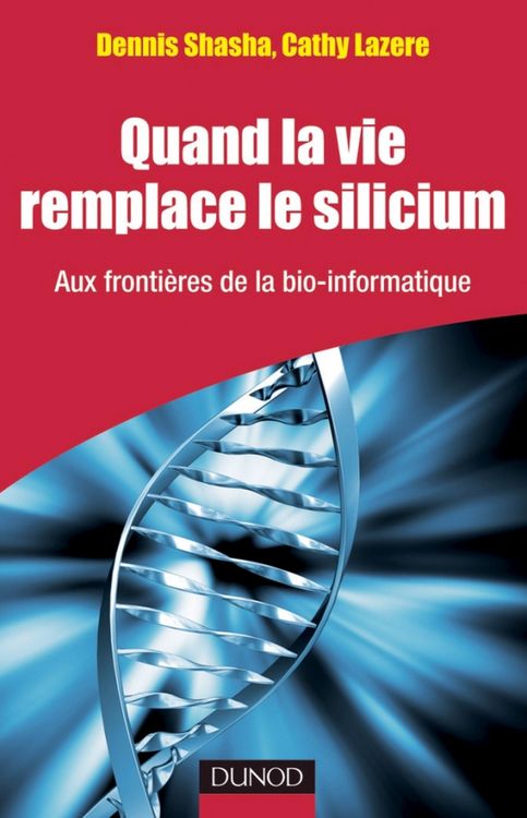 Produktbild: Quand la vie remplace le silicium