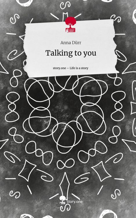Produktbild: Talking to you. Life is a Story - story.one