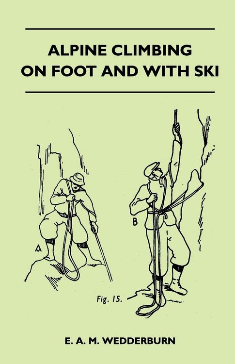 Produktbild: Alpine Climbing on Foot and With Ski