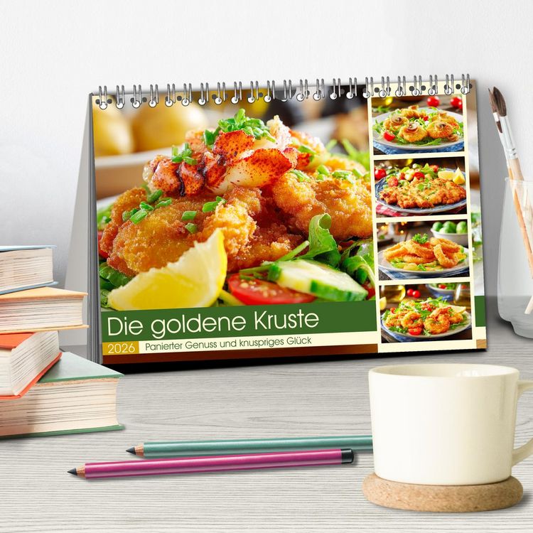 Produktbild: Die goldene Kruste. Panierter Genuss und knuspriges Gl&uuml;ck (Tischkalender 2026 DIN A5 quer), CALVENDO Monatskalender