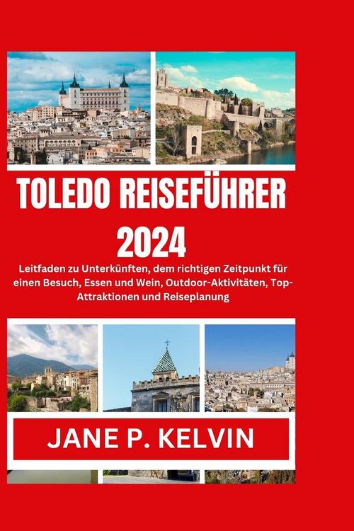 Produktbild: TOLEDO REISEF&Uuml;HRER 2024