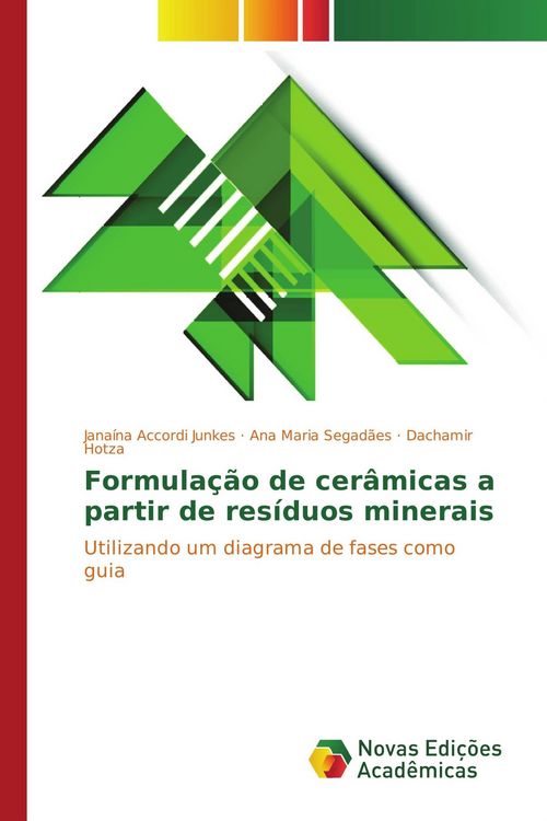 Produktbild: Formula&ccedil;&atilde;o de cer&acirc;micas a partir de res&iacute;duos minerais