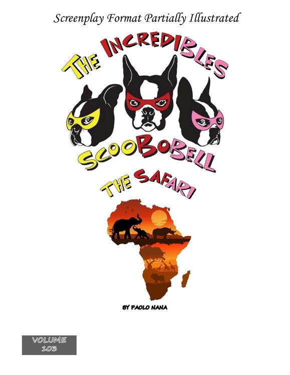 Produktbild: The Incredibles Scoobobell The Safari (The Incredibles Scoobobell Series, #103)