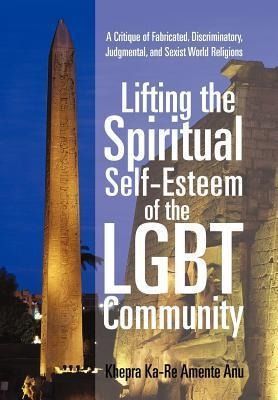 Produktbild: Lifting the Spiritual Self-Esteem of the Lgbt Community