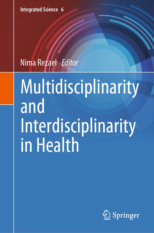 Produktbild: Multidisciplinarity and Interdisciplinarity in Health