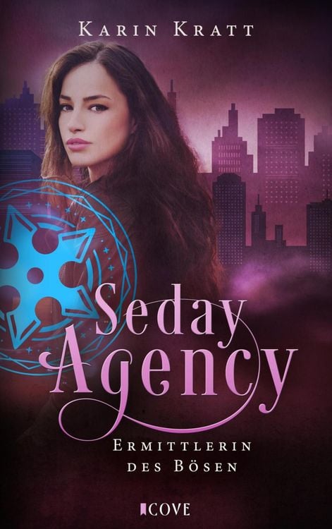 Produktbild: Seday Agency 1: Ermittlerin des B&ouml;sen (Seday Academy 11)
