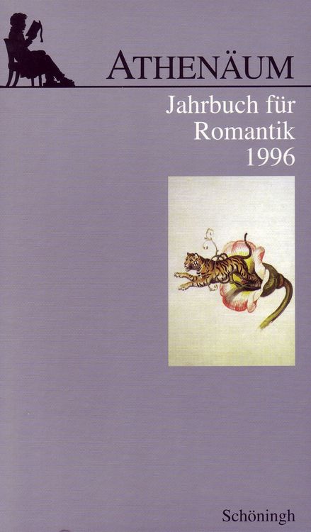 Produktbild: Athen&auml;um - 6. Jahrgang 1996 - Jahrbuch f&uuml;r Romantik