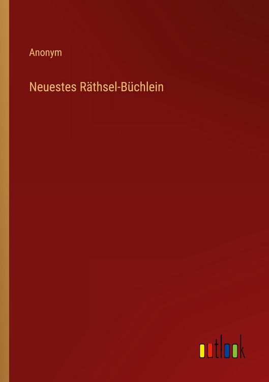 Produktbild: Neuestes R&auml;thsel-B&uuml;chlein