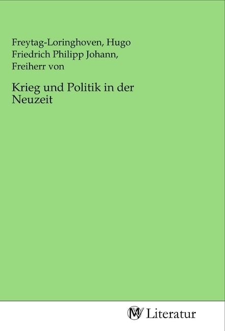Produktbild: Krieg und Politik in der Neuzeit