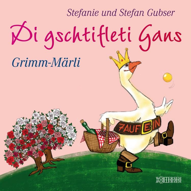 Produktbild: Di gschtifleti Gans