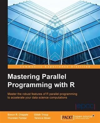 Produktbild: Mastering Parallel Programming with R