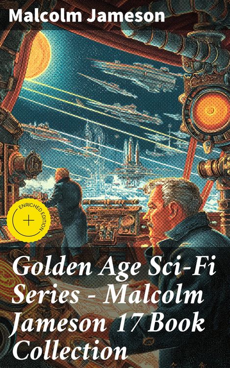 Produktbild: Golden Age Sci-Fi Series - Malcolm Jameson 17 Book Collection