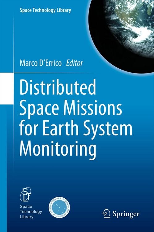 Produktbild: Distributed Space Missions for Earth System Monitoring