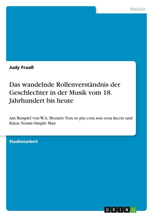 Produktbild: Das wandelnde Rollenverst&auml;ndnis der Geschlechter in der Musik vom 18. Jahrhundert bis heute