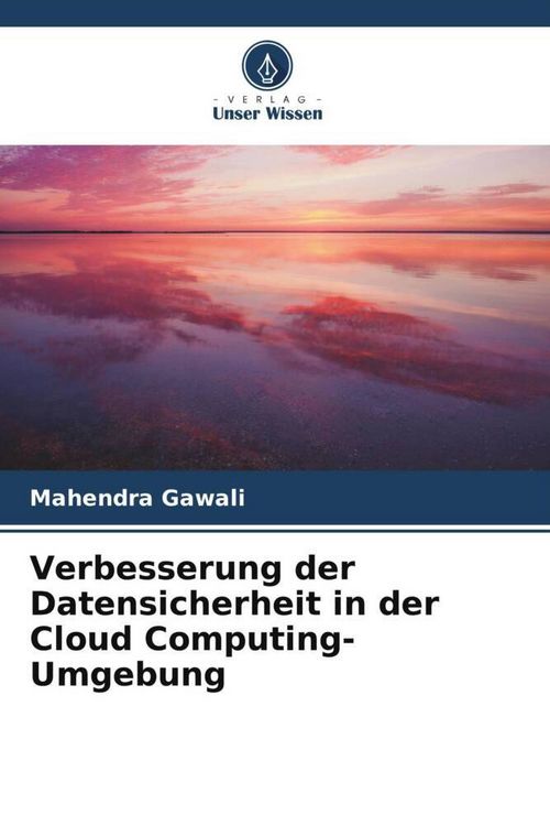 Produktbild: Verbesserung der Datensicherheit in der Cloud Computing-Umgebung