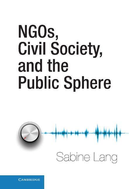 Produktbild: Ngos, Civil Society, and the Public Sphere