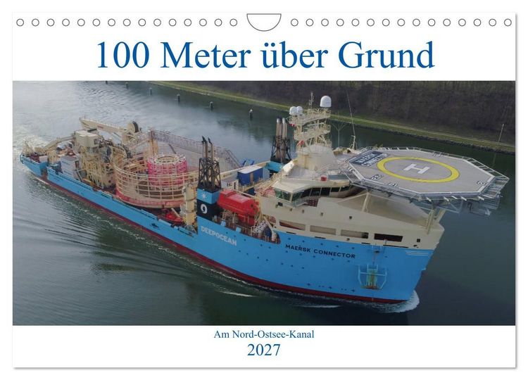 Produktbild: 100 Meter &uuml;ber Grund - Am Nord-Ostsee-Kanal (Wandkalender 2027 DIN A4 quer), CALVENDO Monatskalender