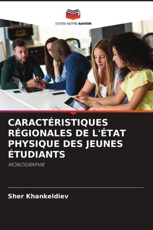 Produktbild: Caract&eacute;ristiques R&eacute;gionales De L'&eacute;tat Physique des Jeunes &Eacute;tudiants