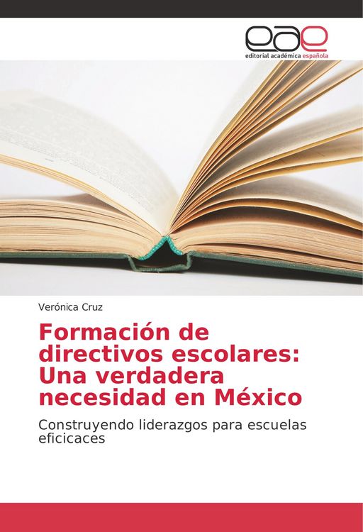 Produktbild: Formaci&oacute;n de directivos escolares: Una verdadera necesidad en M&eacute;xico