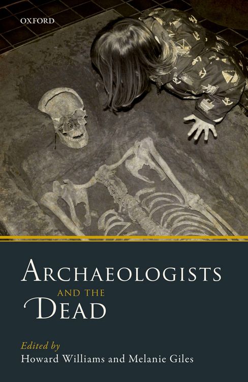 Produktbild: Archaeologists and the Dead