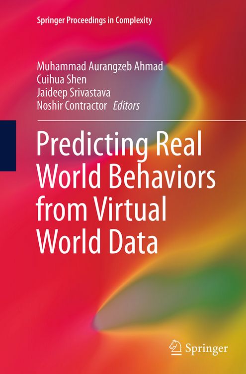 Produktbild: Predicting Real World Behaviors from Virtual World Data