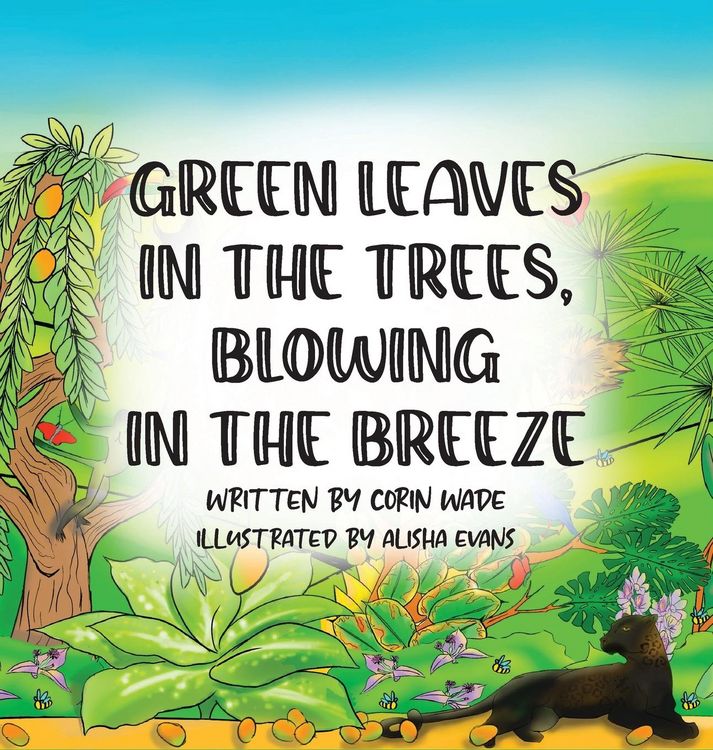 Produktbild: Green Leaves in The Trees, Blowing in The Breeze