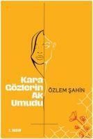 Produktbild: Kara G&ouml;zlerin Ak Umudu