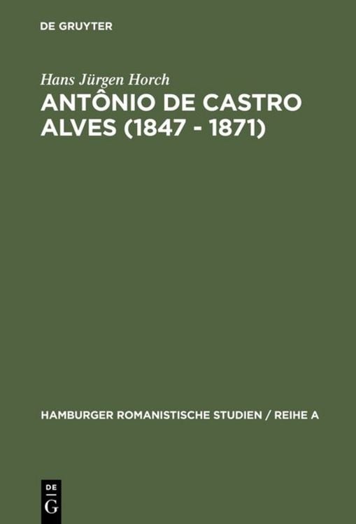 Produktbild: Ant&ocirc;nio de Castro Alves (1847 - 1871)
