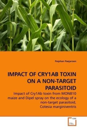 Produktbild: Paejaroen, P: IMPACT OF CRY1AB TOXIN ON A NON-TARGET PARASIT