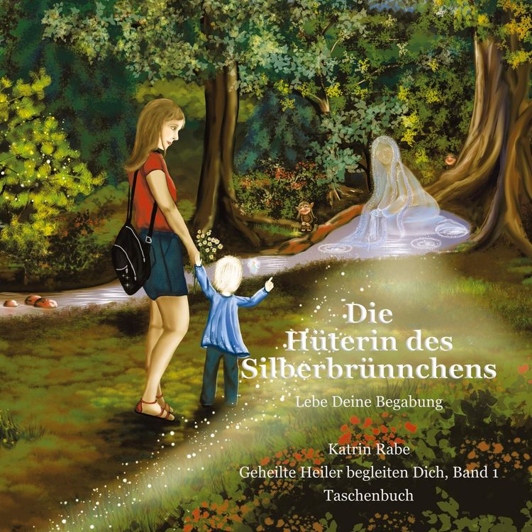 Produktbild: Die H&uuml;terin des Silberbr&uuml;nnchens