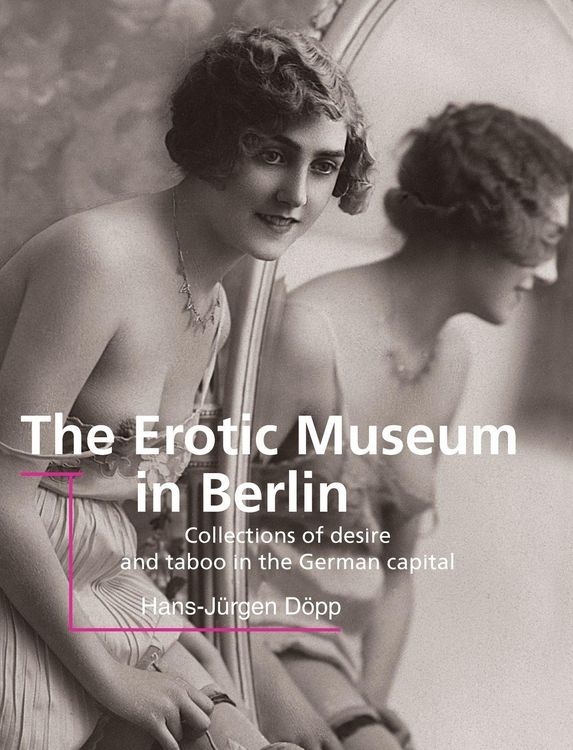 Produktbild: The Erotic Museum In Berlin