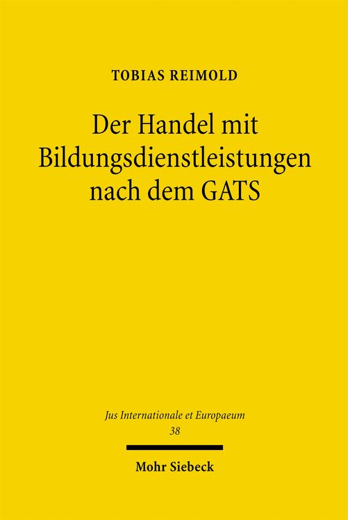 Produktbild: Der Handel mit Bildungsdienstleistungen nach dem GATS