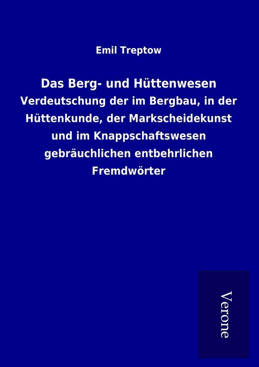 Produktbild: Das Berg- und Hüttenwesen