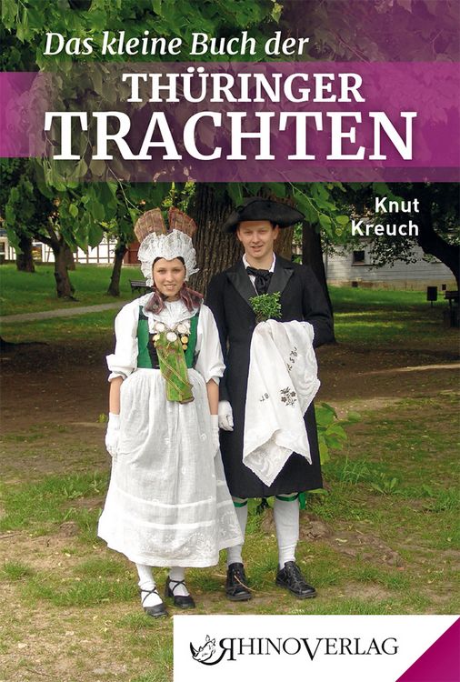 Produktbild: Das kleine Buch der Th&uuml;ringer Trachten