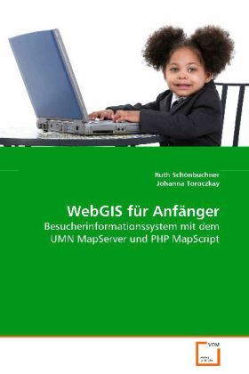 Produktbild: Sch&ouml;nbuchner Ruth: WebGIS f&uuml;r Anf&auml;nger