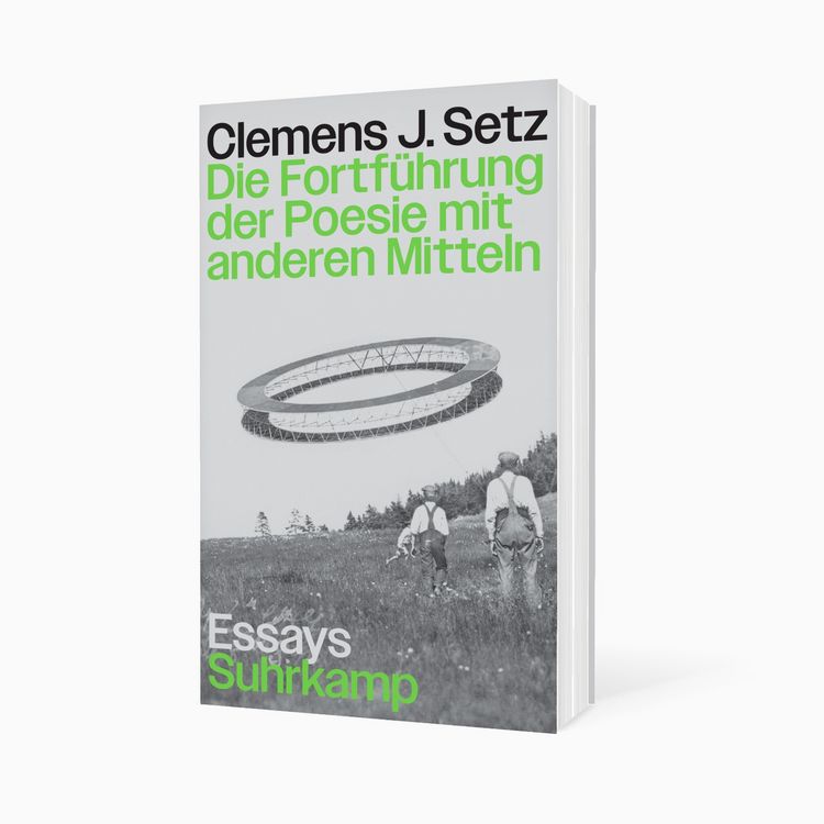 Produktbild: Die Fortf&uuml;hrung der Poesie mit anderen Mitteln