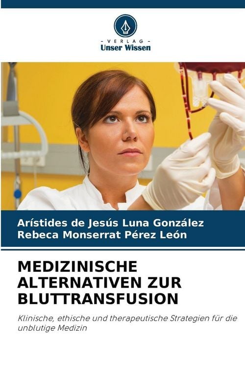 Produktbild: Medizinische Alternativen Zur Bluttransfusion