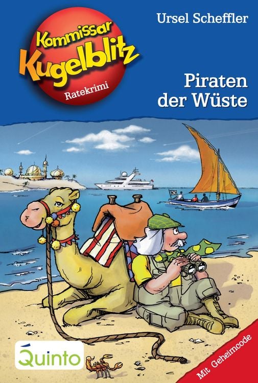 Bild vom Artikel Kommissar Kugelblitz 30. Piraten der Wüste vom Autor Ursel Scheffler